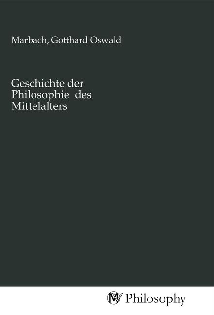Produktbild: Geschichte der Philosophie des Mittelalters
