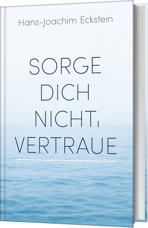 Produktbild: Sorge dich nicht, vertraue!