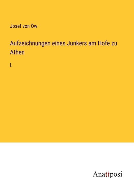 Produktbild: Aufzeichnungen eines Junkers am Hofe zu Athen