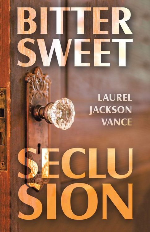 Produktbild: Bittersweet Seclusion