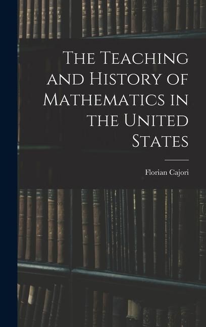 Produktbild: The Teaching and History of Mathematics in the United States