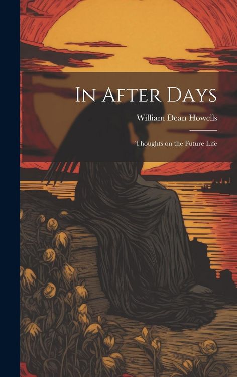 Produktbild: In After Days: Thoughts on the Future Life