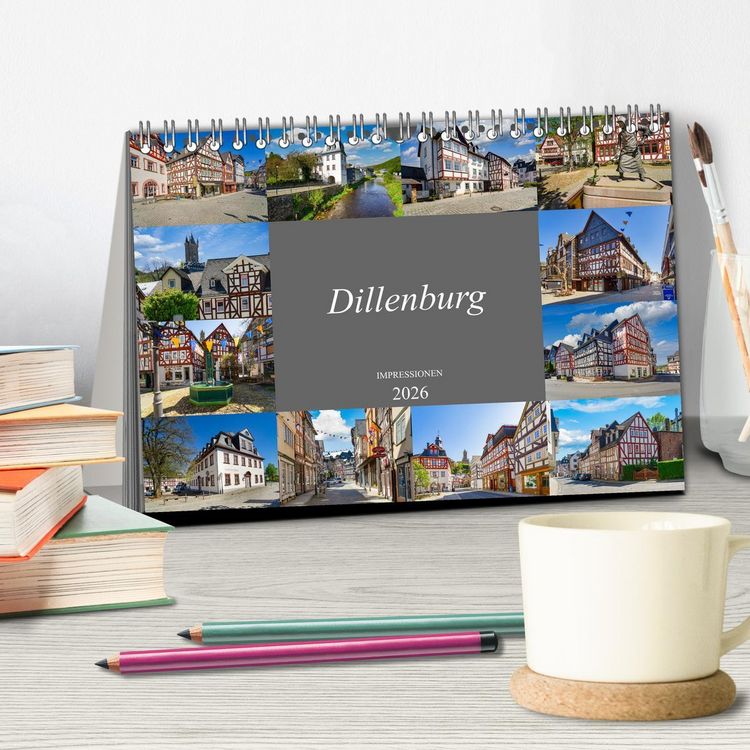 Produktbild: Dillenburg Impressionen (Tischkalender 2026 DIN A5 quer), CALVENDO Monatskalender