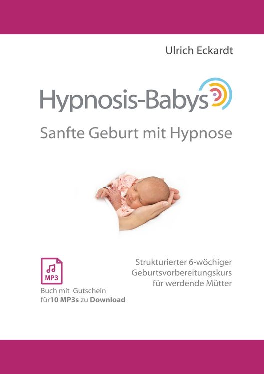Produktbild: Hypnosis-Babys - sanfte Geburt mit Hypnose