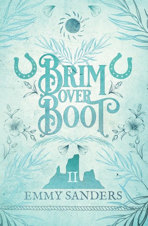 Produktbild: Brim Over Boot (The Darling Brothers Book 2)