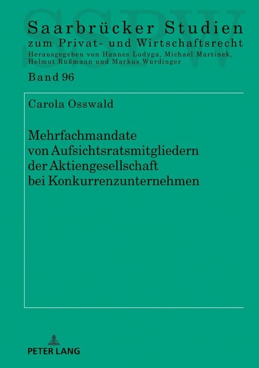 Produktbild: Mehrfachmandate von Aufsichtsratsmitgliedern der Aktiengesellschaft bei Konkurrenzunternehmen