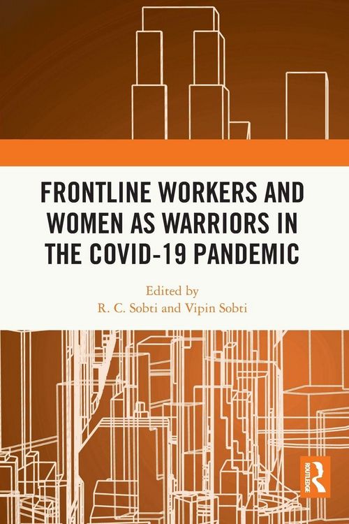 Produktbild: Frontline Workers and Women as Warriors in the Covid-19 Pandemic