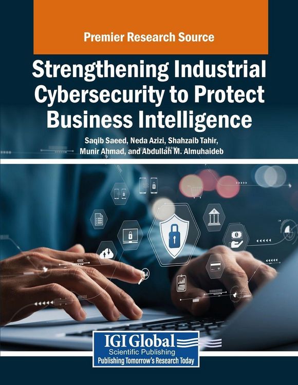 Produktbild: Strengthening Industrial Cybersecurity to Protect Business Intelligence