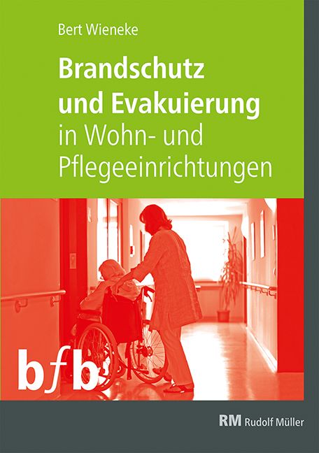 Produktbild: Brandschutz und Evakuierung in Wohn- und Pflegeeinrichtungen