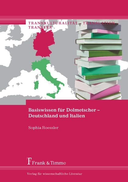 Produktbild: Basiswissen f&uuml;r Dolmetscher &ndash; Deutschland und Italien