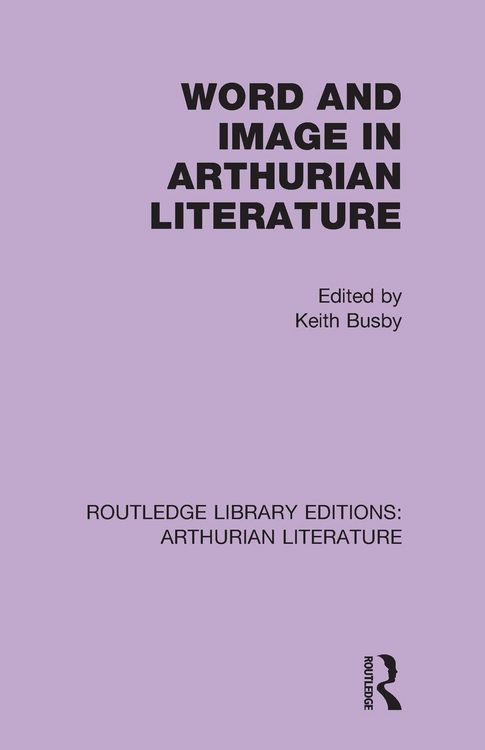 Produktbild: Word and Image in Arthurian Literature