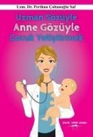 Produktbild: Uzman S&ouml;z&uuml;yle Anne G&ouml;z&uuml;yle Cocuk Yetistirmek