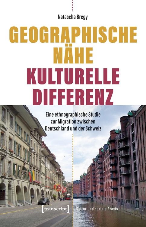 Produktbild: Geographische N&auml;he - Kulturelle Differenz