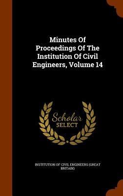 Produktbild: Minutes Of Proceedings Of The Institution Of Civil Engineers, Volume 14