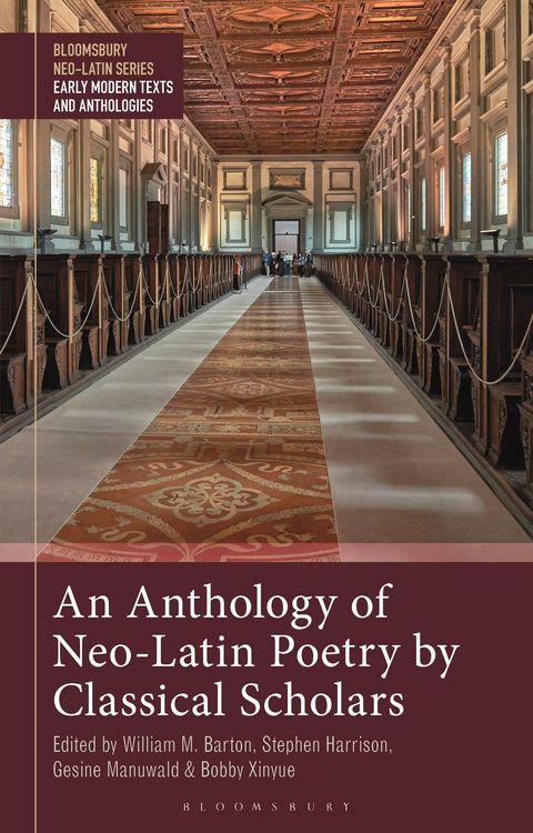 Produktbild: An Anthology of Neo-Latin Poetry by Classical Scholars