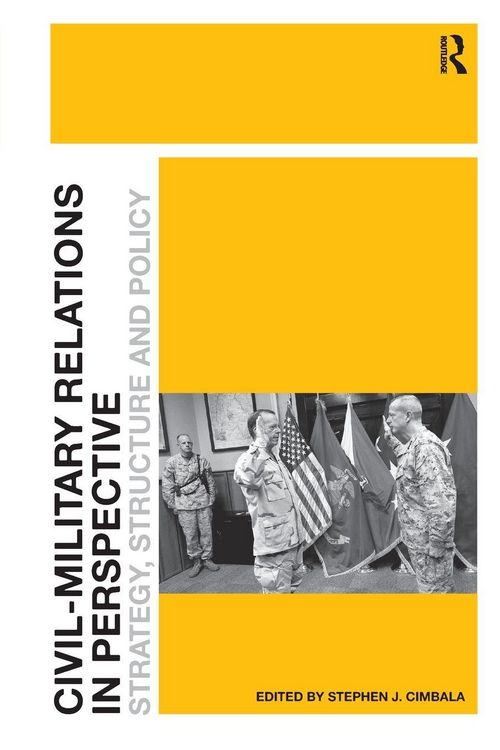 Produktbild: Civil-Military Relations in Perspective