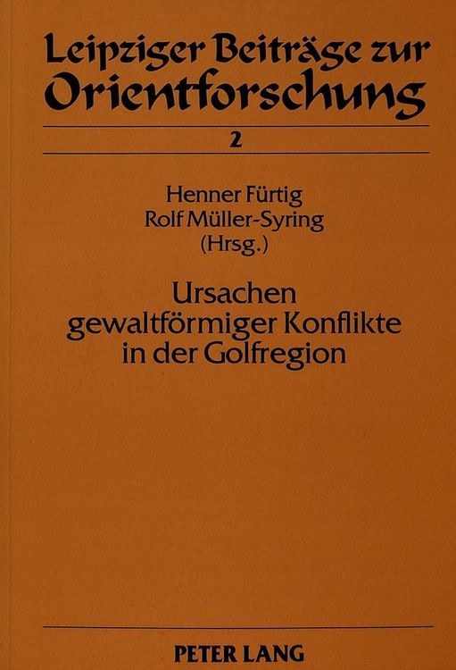 Produktbild: Ursachen gewaltf&ouml;rmiger Konflikte in der Golfregion