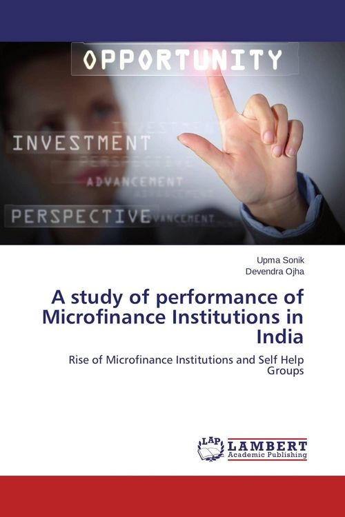 Produktbild: A study of performance of Microfinance Institutions in India
