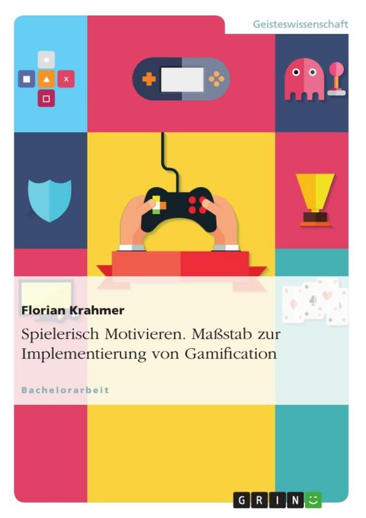 Produktbild: Spielerisch Motivieren. Ma&szlig;stab zur Implementierung von Gamification