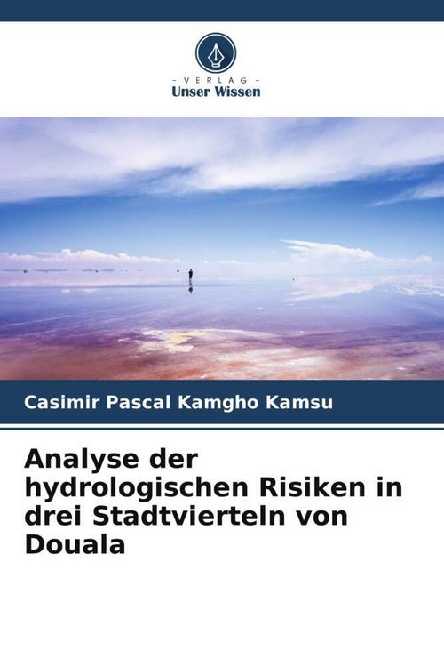 Produktbild: Analyse der hydrologischen Risiken in drei Stadtvierteln von Douala