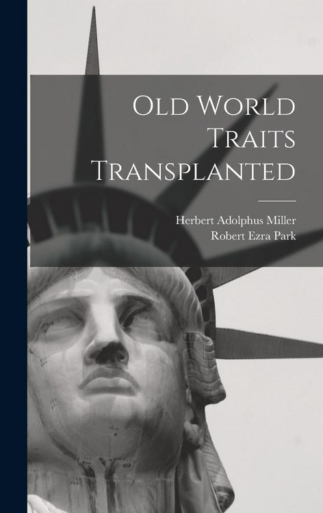 Produktbild: Old World Traits Transplanted