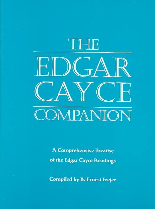 Produktbild: The Edgar Cayce Companion: A Comprehensive Treatise of the Edgar Cayce Readings