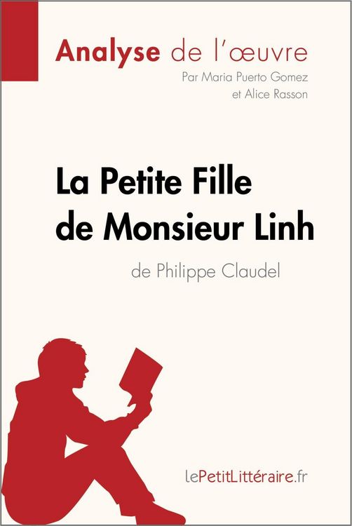 Produktbild: La Petite Fille de Monsieur Linh de Philippe Claudel (Analyse de l'oeuvre)