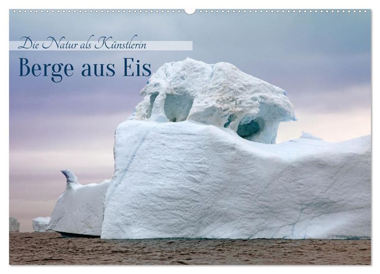 Produktbild: Berge aus Eis (Wandkalender 2026 DIN A2 quer), CALVENDO Monatskalender