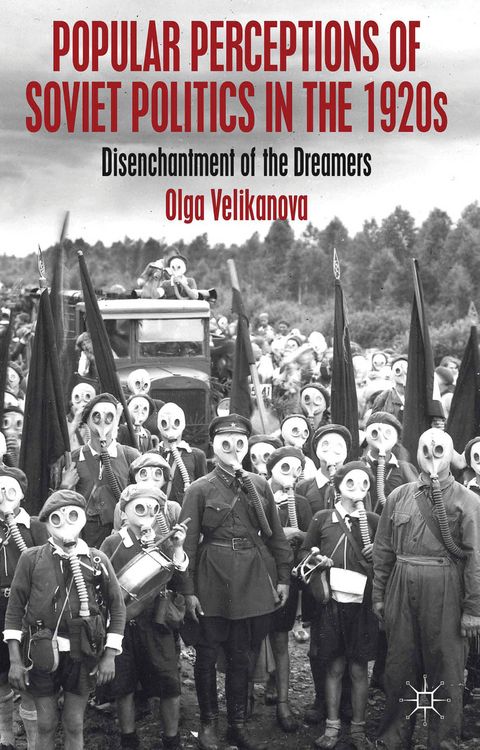 Produktbild: Popular Perceptions of Soviet Politics in the 1920s