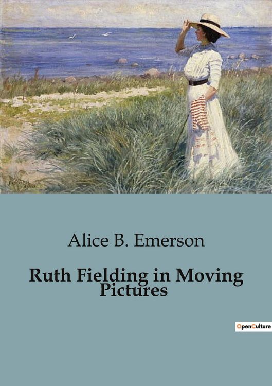 Produktbild: Ruth Fielding in Moving Pictures