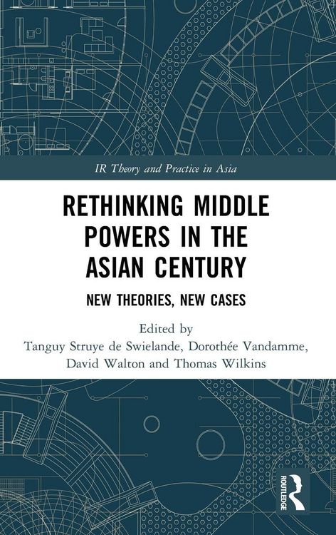 Produktbild: Rethinking Middle Powers in the Asian Century