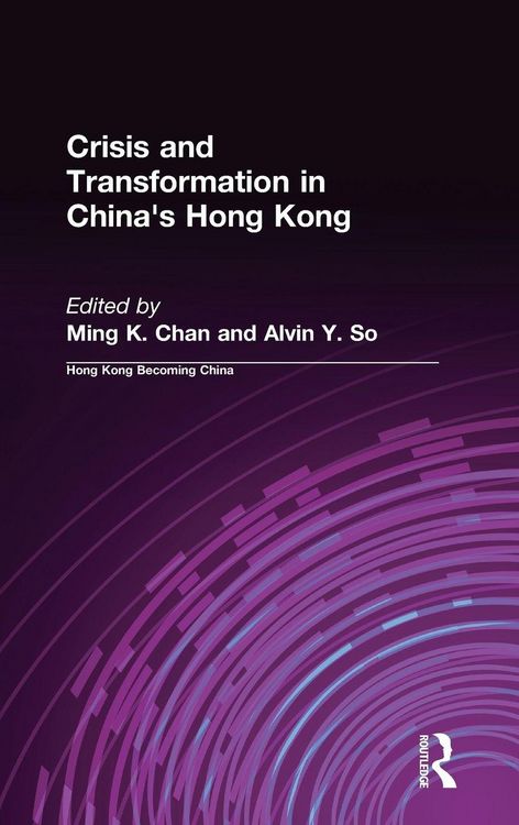 Produktbild: Crisis and Transformation in China's Hong Kong