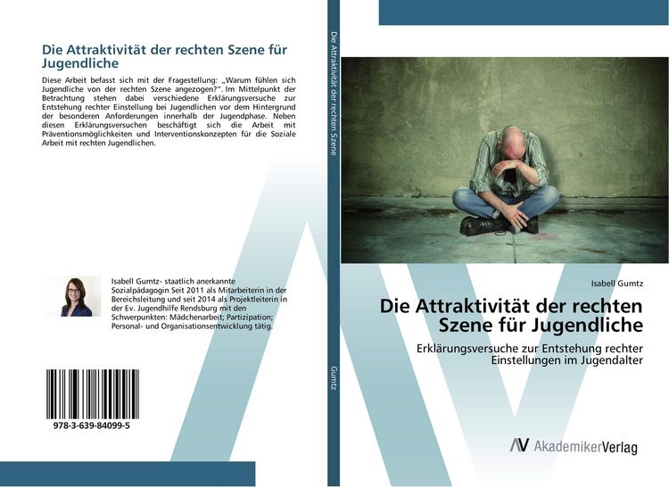 Produktbild: Die Attraktivit&auml;t der rechten Szene f&uuml;r Jugendliche