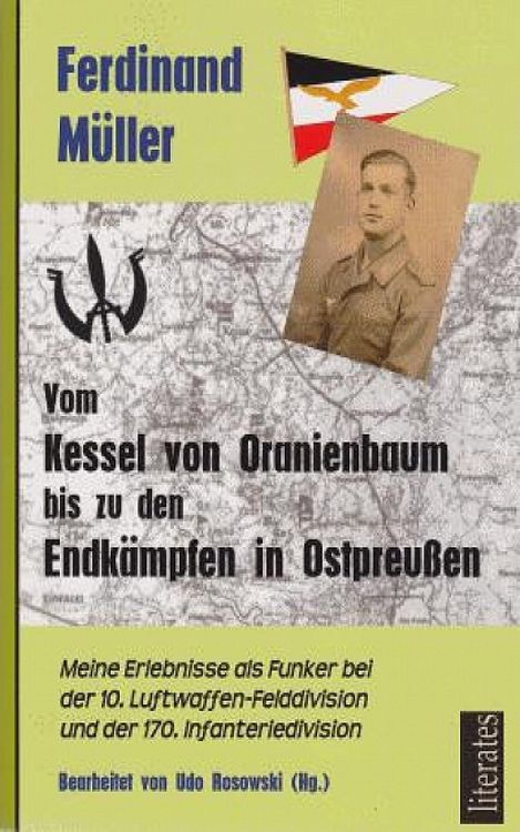 Produktbild: Vom Kessel von Oranienbaum bis zu den Endk&auml;mpfen in Ostpreu&szlig;