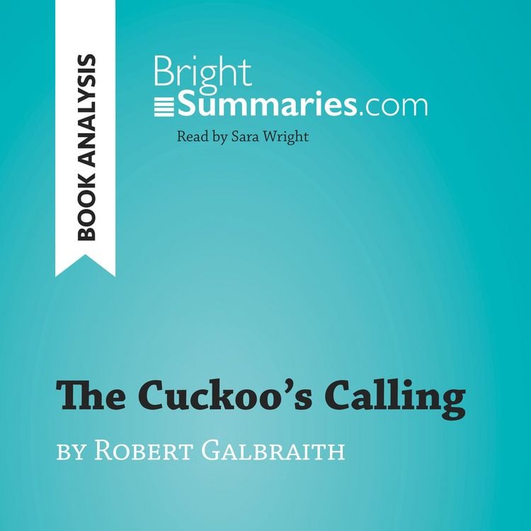 Produktbild: The Cuckoo's Calling by Robert Galbraith (Book Analysis)