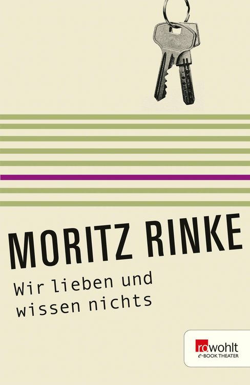 Produktbild: Wir lieben und wissen nichts. Rowohlt E-Book Theater