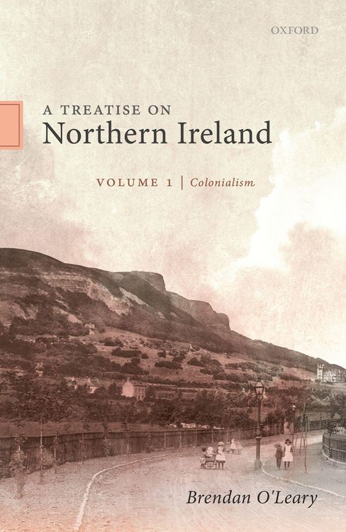 Produktbild: A Treatise on Northern Ireland, Volume I