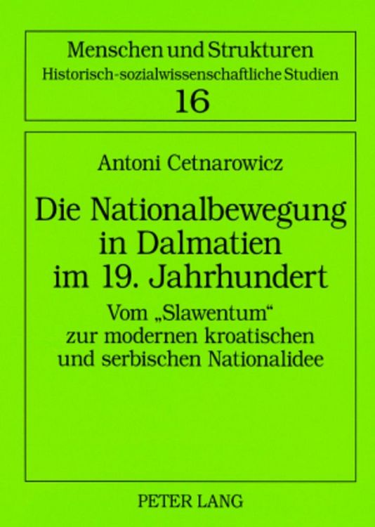 Produktbild: Die Nationalbewegung in Dalmatien im 19. Jahrhundert