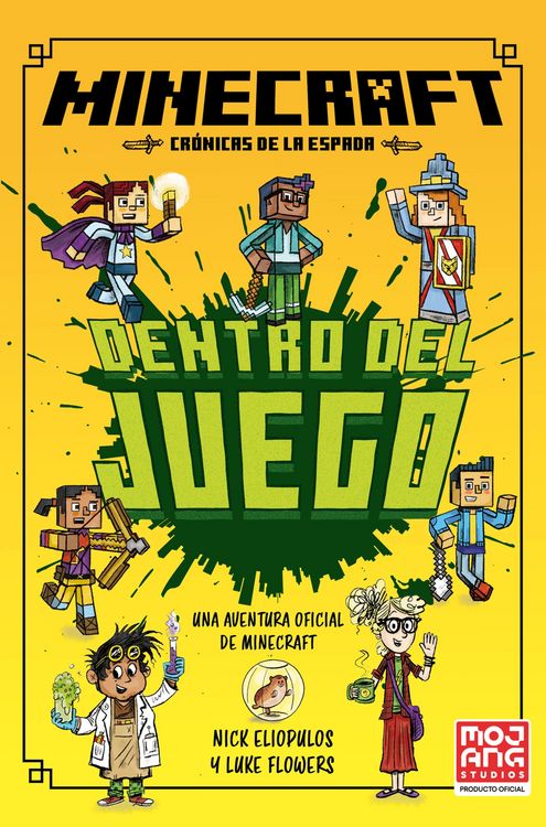 Produktbild: Minecraft Oficial: Dentro del juego (Cr&oacute;nicas de la Espada, Libro 1)