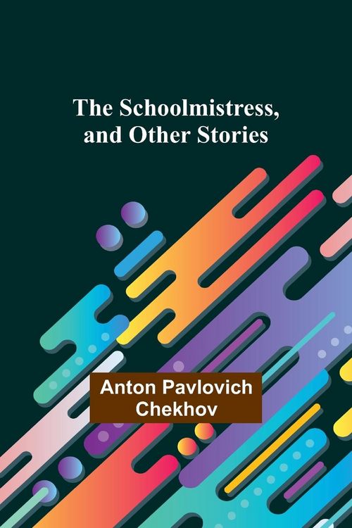 Produktbild: The Schoolmistress, and Other Stories