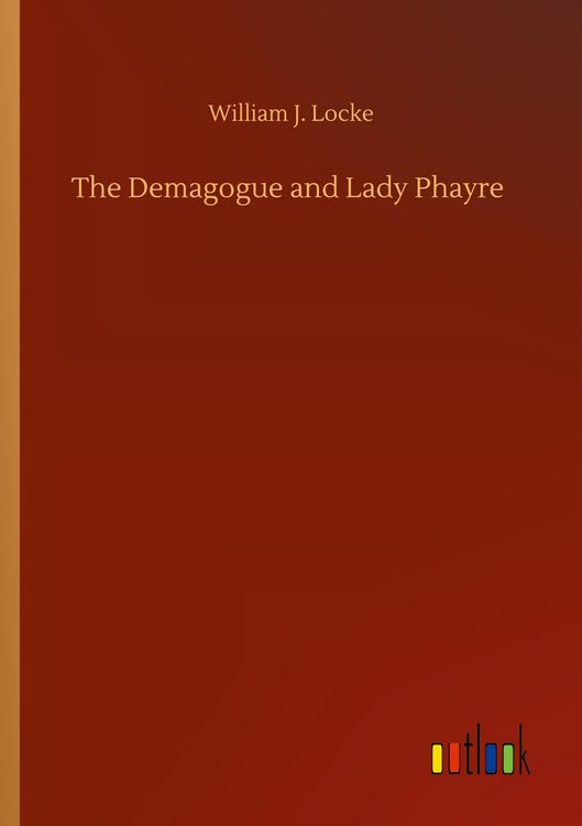 Produktbild: The Demagogue and Lady Phayre