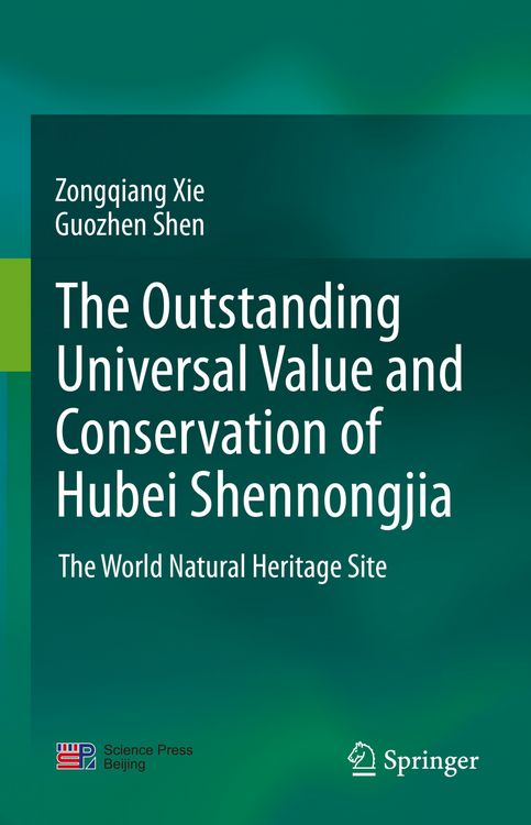 Produktbild: The outstanding universal value and conservation of Hubei Shennongjia