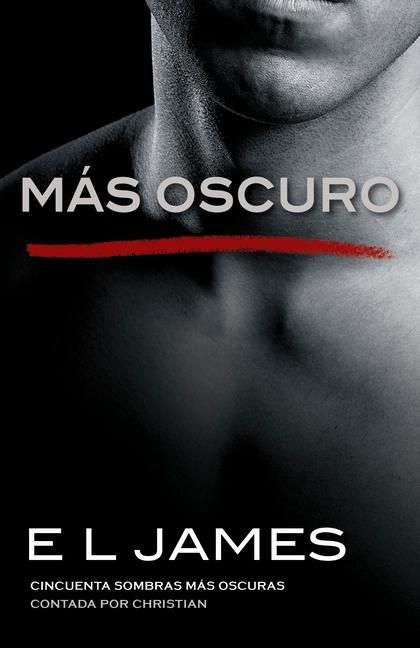 Produktbild: M&aacute;s Oscuro / Fifty Shades Darker as Told by Christian