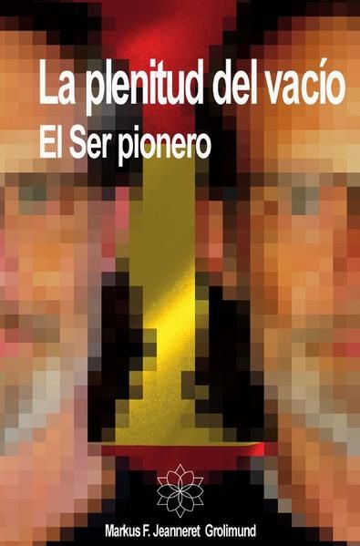 Produktbild: La plenitud del vac&iacute;o