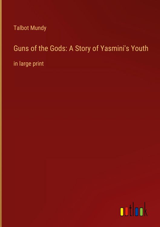 Produktbild: Guns of the Gods: A Story of Yasmini's Youth