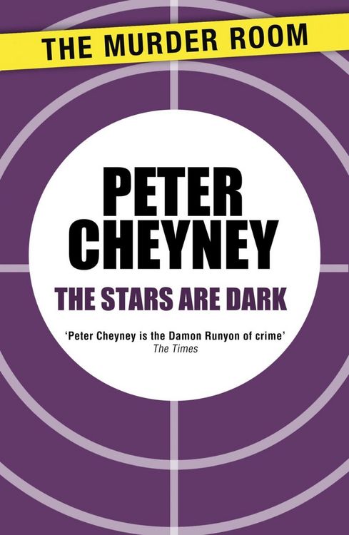 Bild vom Artikel The Stars Are Dark vom Autor Peter Cheyney