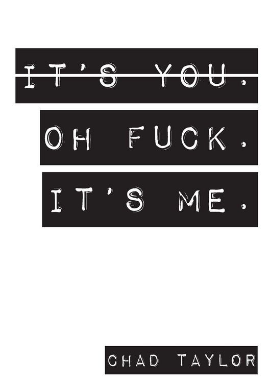 Produktbild: It's You. Oh Fuck. It's ME.