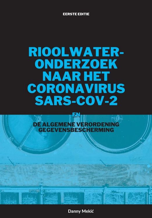 Produktbild: Rioolwateronderzoek naar het coronavirus&iquest; SARS-CoV-2 en de AVG
