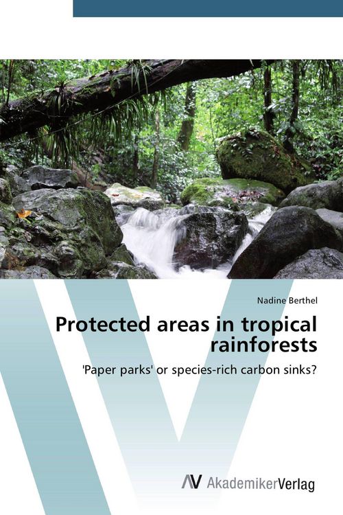 Produktbild: Protected areas in tropical rainforests