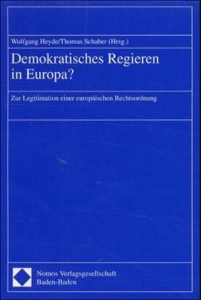 Produktbild: Demokratisches Regieren in Europa?